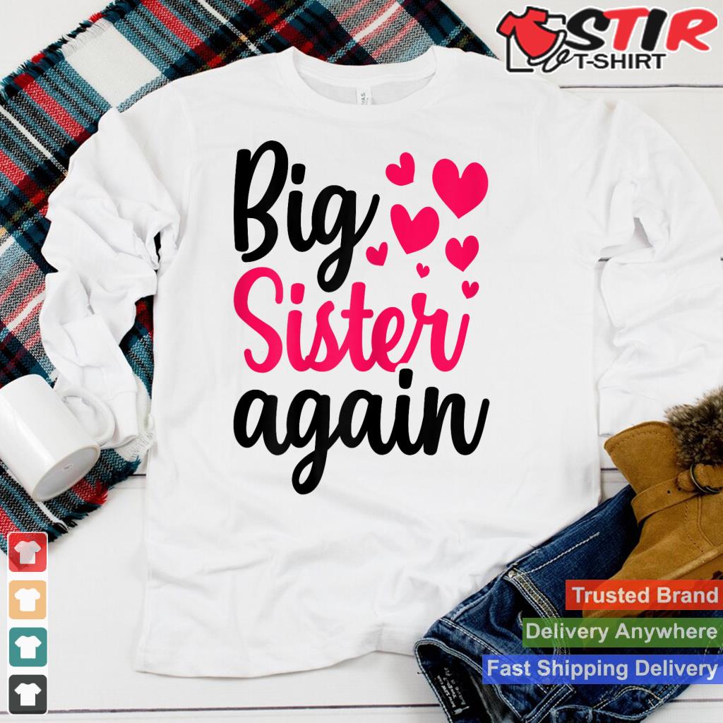 Big Sister Again Siblings Announcement Family Sis