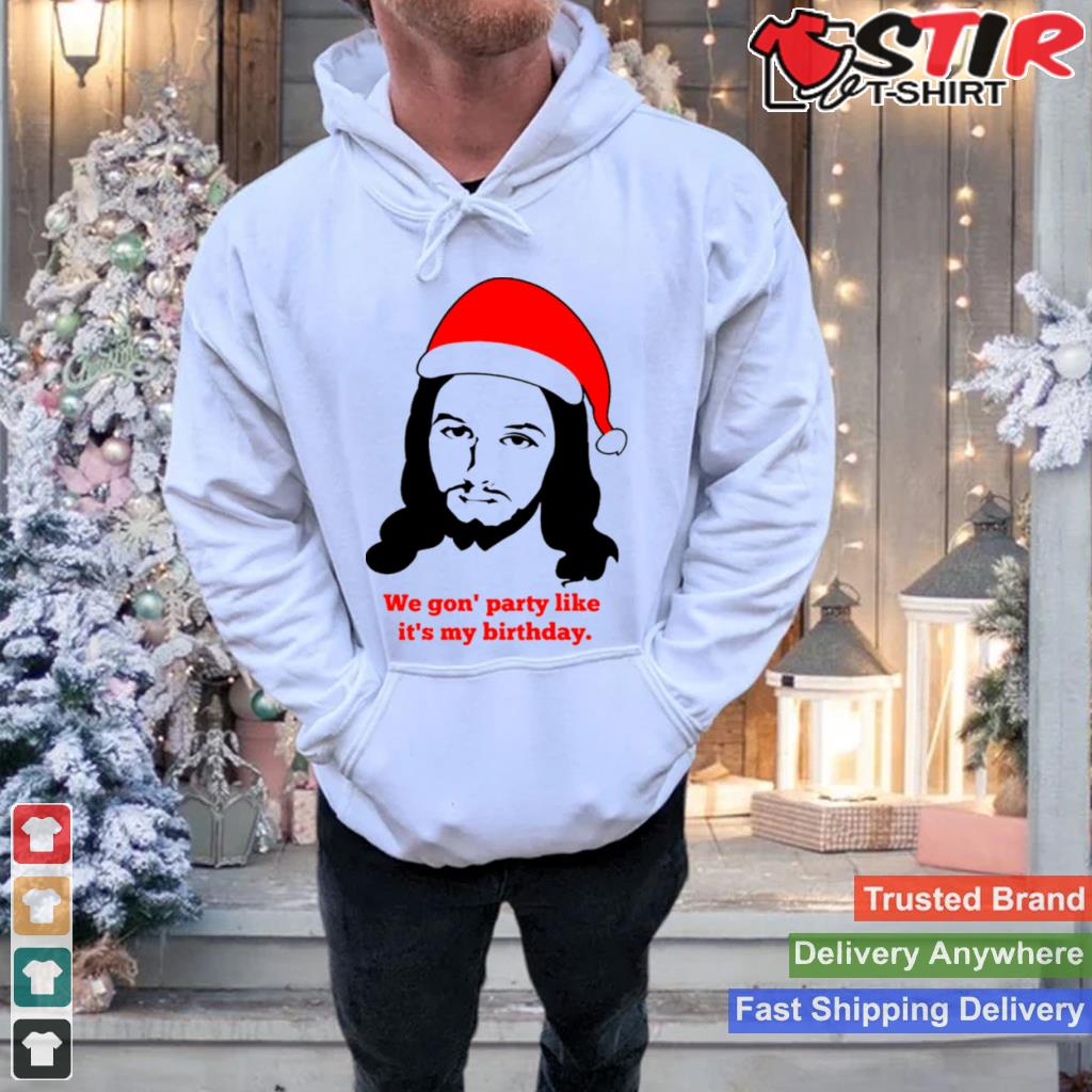 Birthday Jesus Rapper Meme Christmas Shirt Shirt Hoodie Sweater Long Sleeve