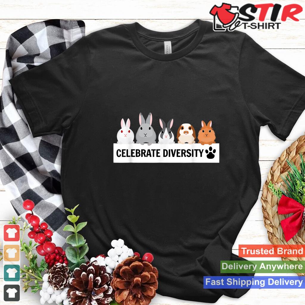 Celebrate Diversity Cute Pet Bunny Shirt For Rabbit Lovers