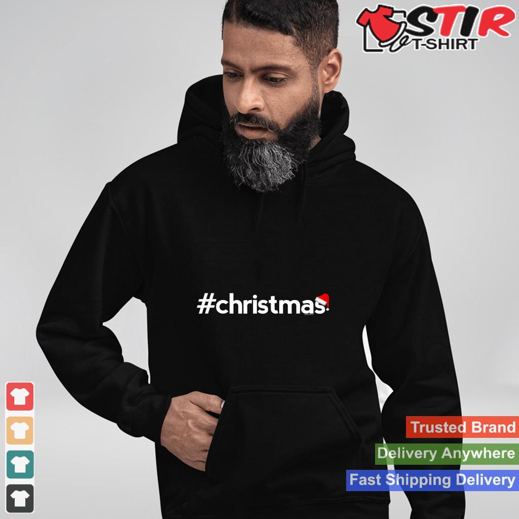 Christmas Shirts For Men Women Kids  Hashtag Xmas Gift Idea_1