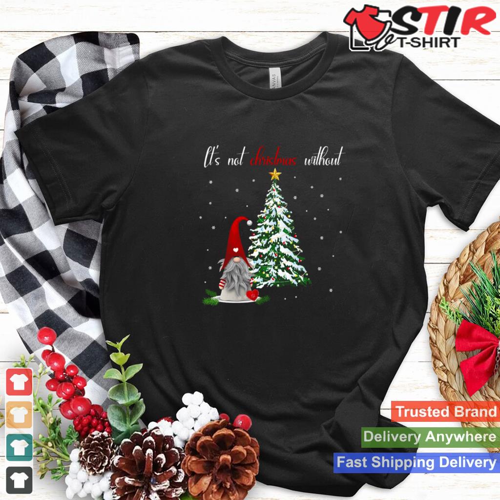 Christmas Tree Gnomes Shirt Shirt Hoodie Sweater Long Sleeve