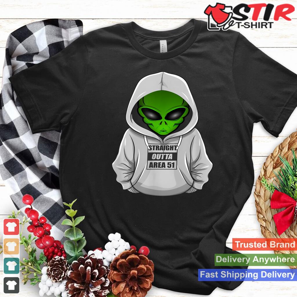 Cool Alien Halloween Costume Hoodie Straight Outta Area 51