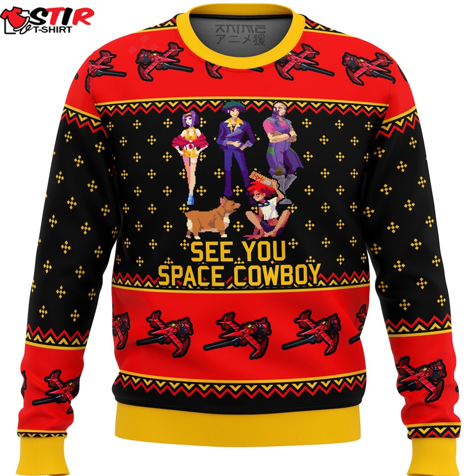 Cowboy Bebop See You Space Cowboy Ugly Christmas Sweater Stirtshirt