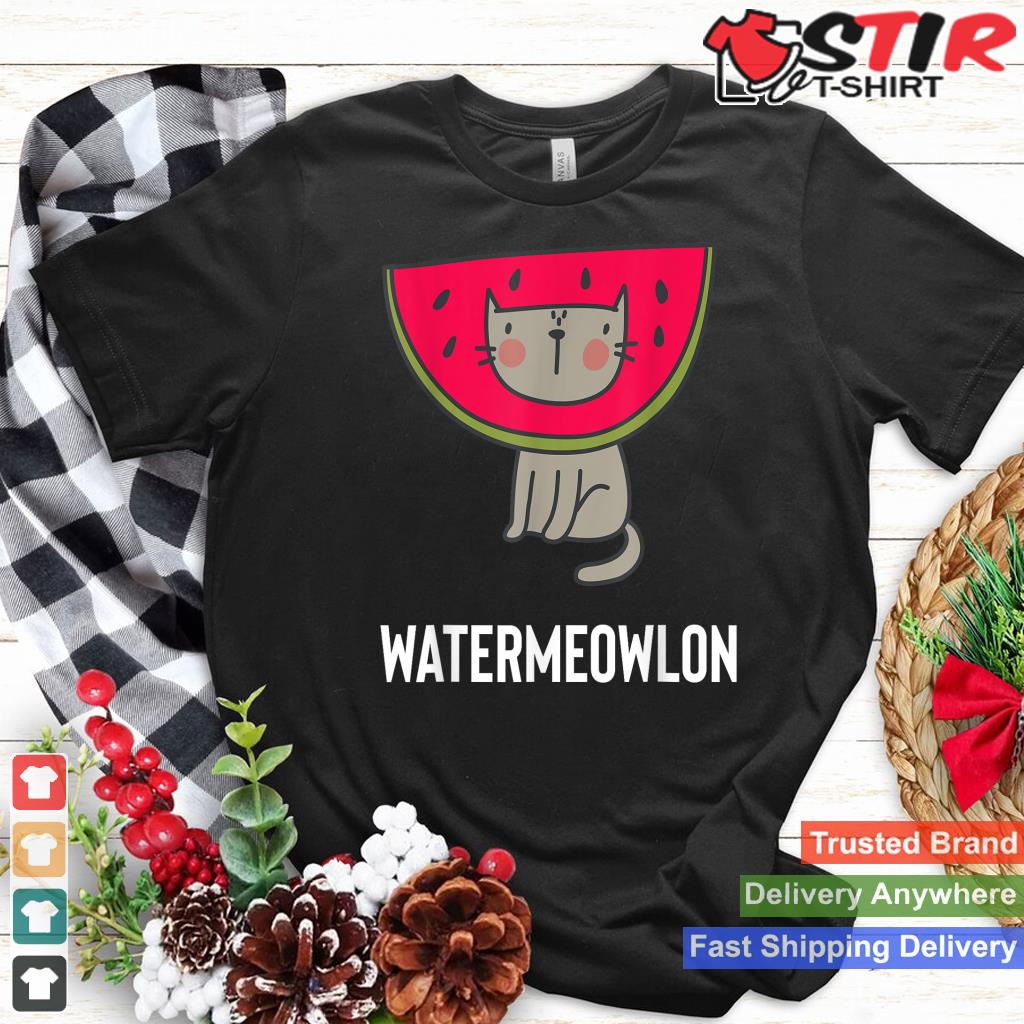 Cute Cat Watermelon Shirt Water Meow Lon Pun Gift Fruit