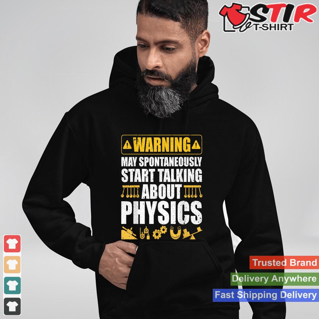 Cute Physics Art For Men Women Physics Teacher Geeky Science Shirt Hoodie Sweater Long Sleeve