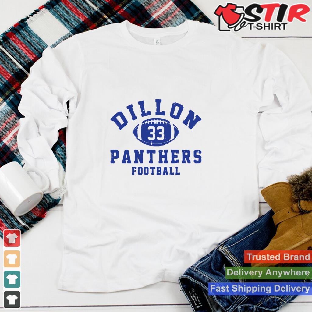 Dillon 33 Panthers Football Shirt Shirt Hoodie Sweater Long Sleeve