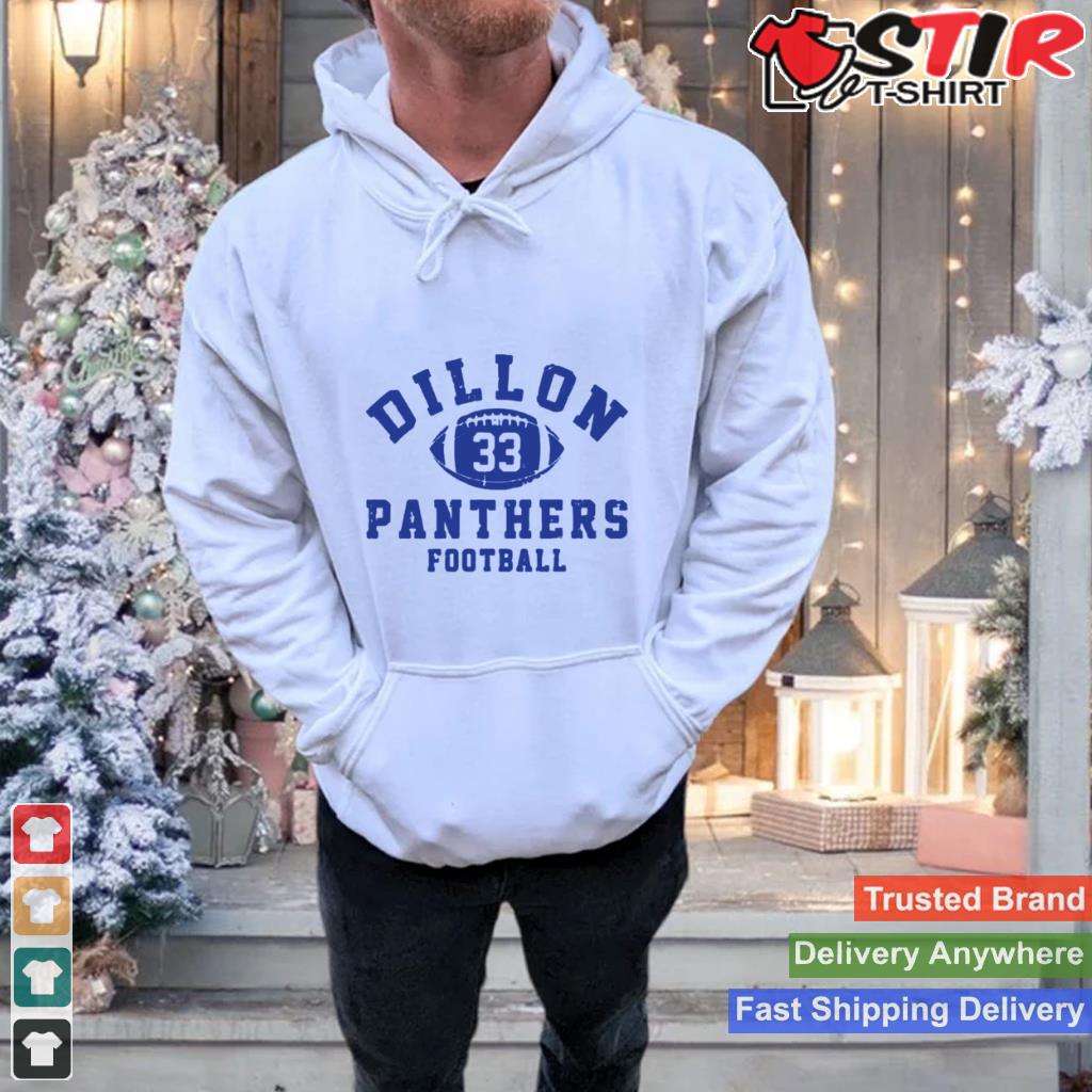 Dillon 33 Panthers Football Shirt Shirt Hoodie Sweater Long Sleeve