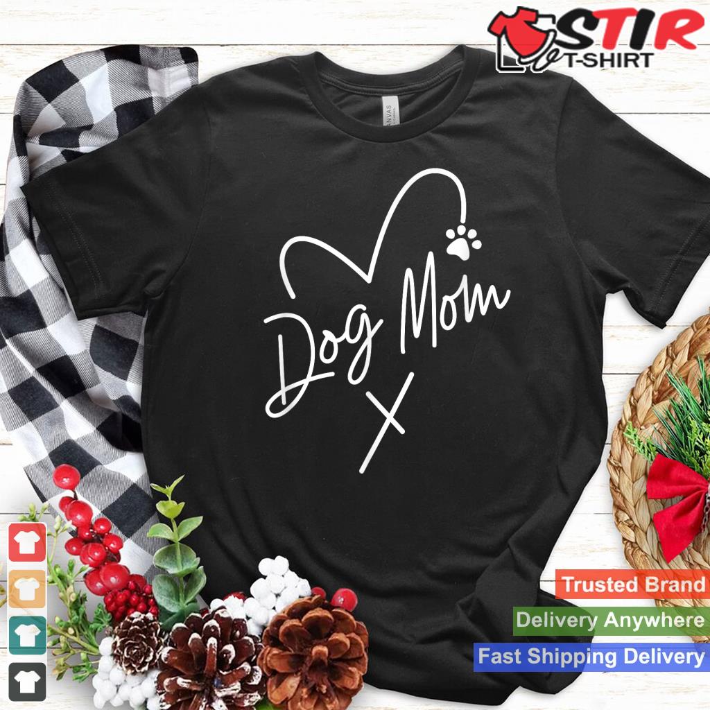 Dog Mom Tshirts For Women Funny Dog Mom Heart Graphic Print