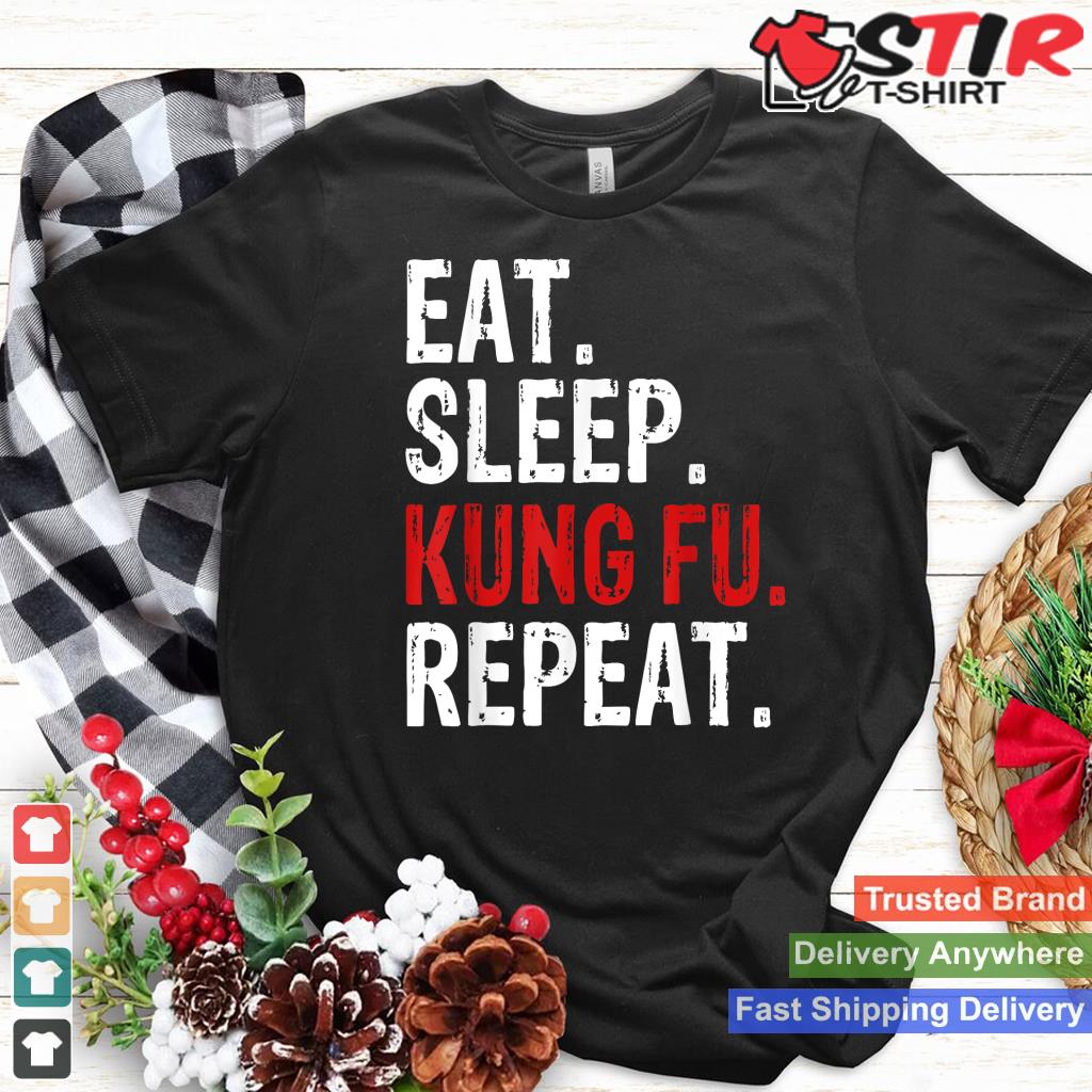 Eat Sleep Kung Fu Repeat Gift