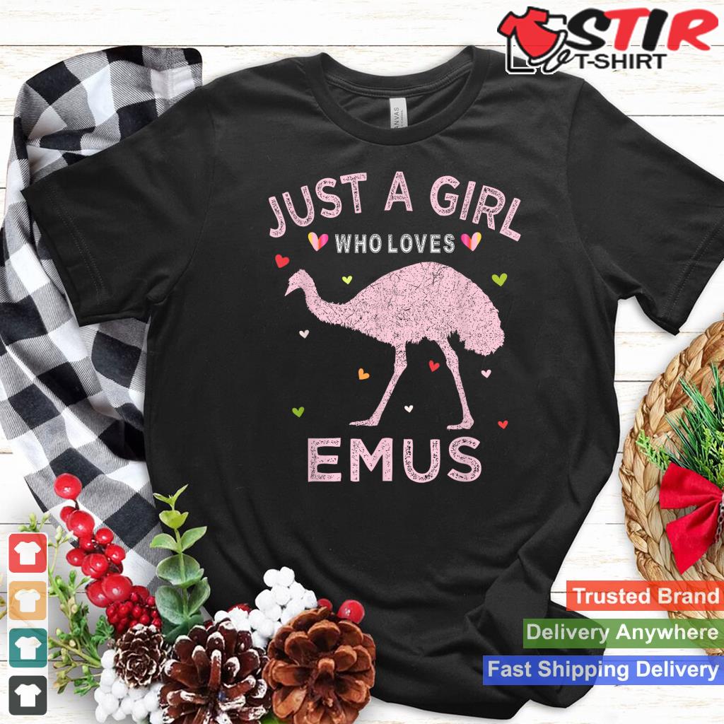 Emu Bird Lover Gift Just A Girl Who Loves Emus