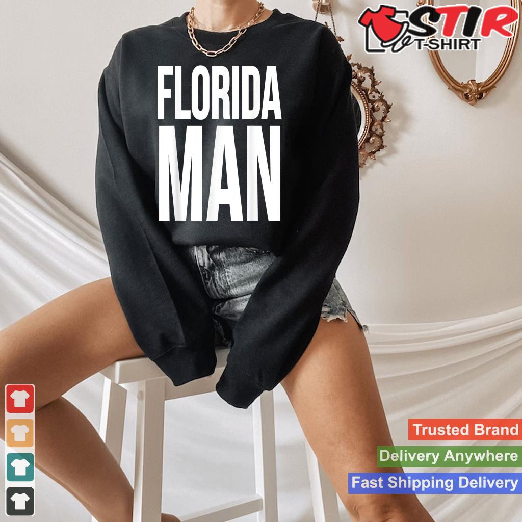 Florida Man   Funny Floridian