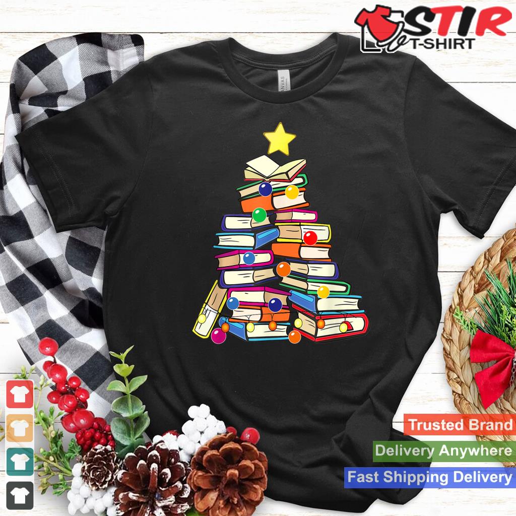 Funny Book Christmas Tree Teachers Bookworm Librarian Xmas Shirt Hoodie Sweater Long Sleeve