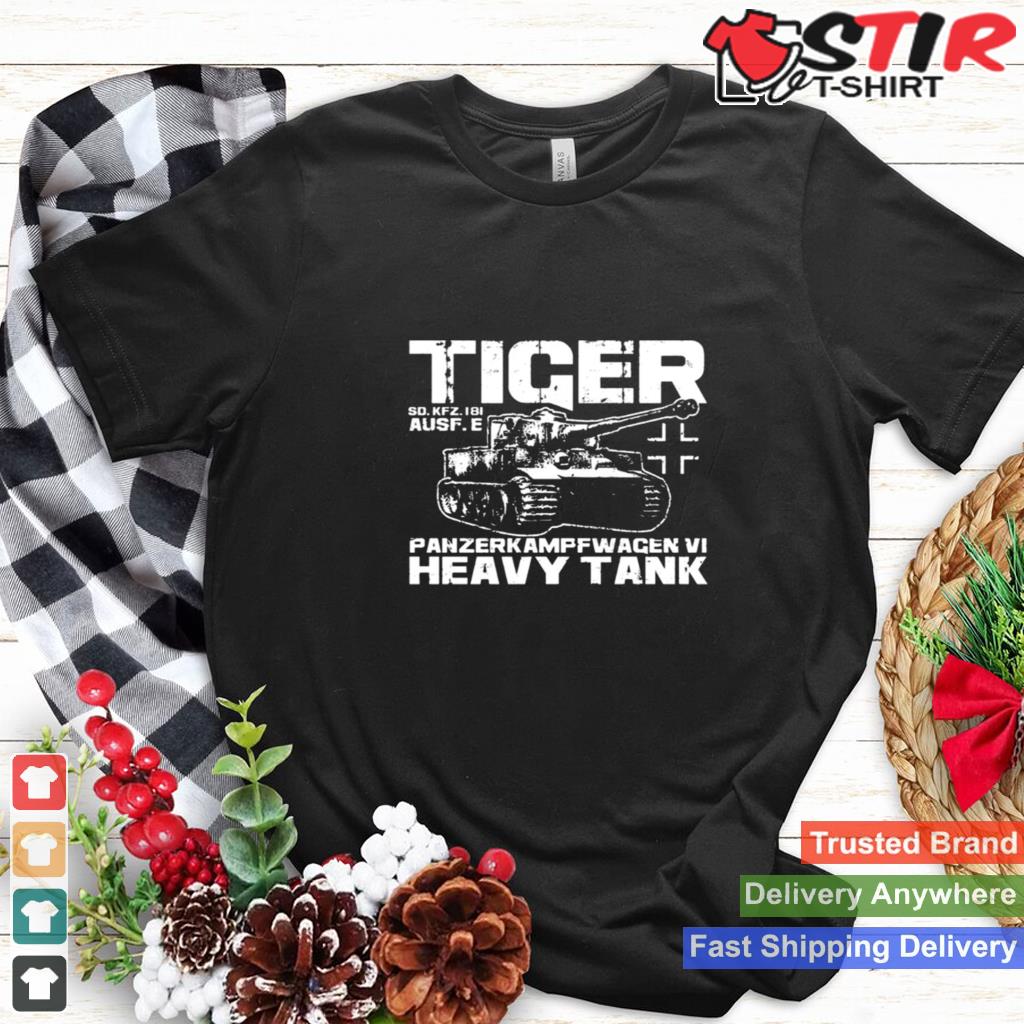 Heavy Tank Tiger I Vintage Shirt Shirt Hoodie Sweater Long Sleeve