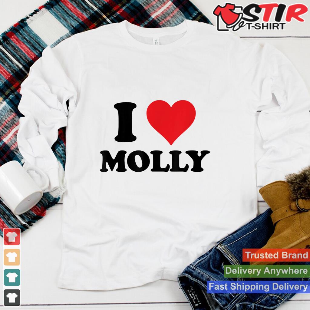 I Heart Molly First Name I Love Personalized Stuff
