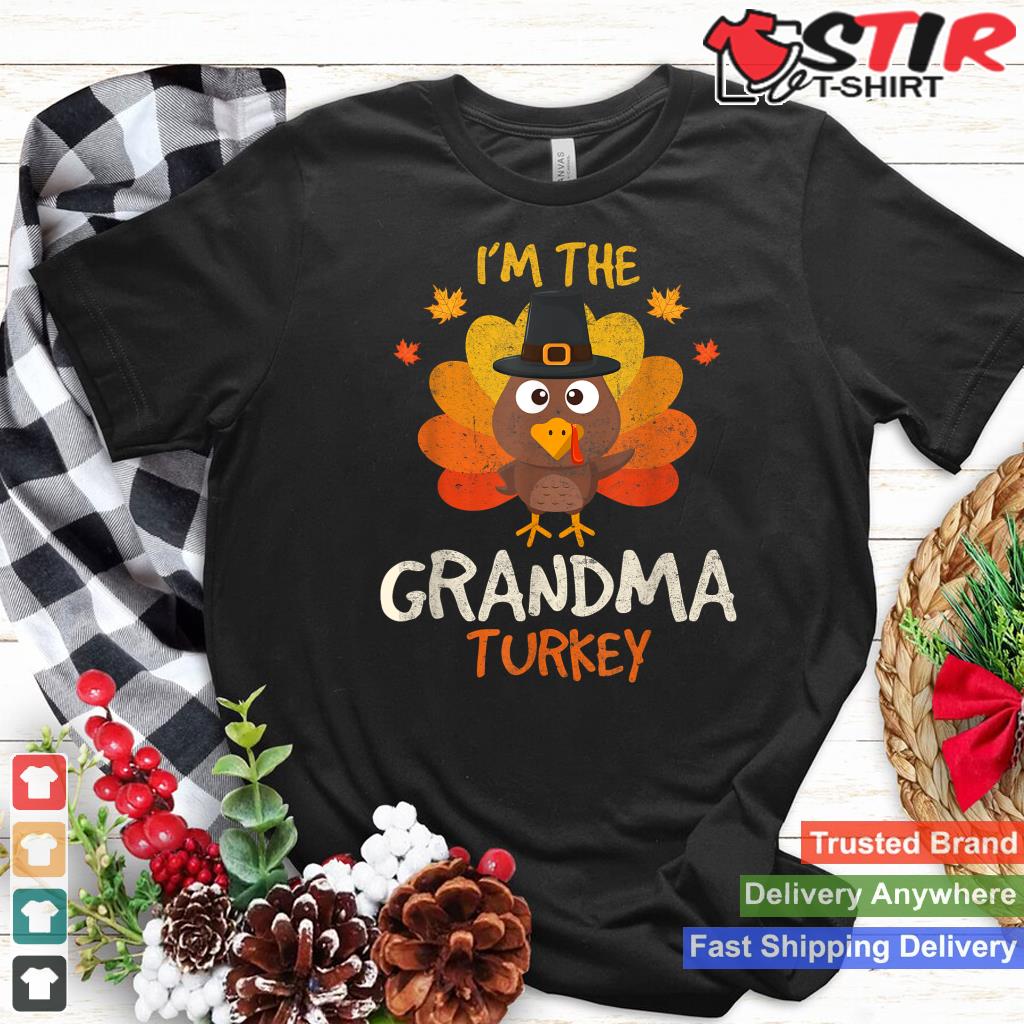 I'm The Grandma Turkey Thanksgiving 2023 Family Autumn Fall