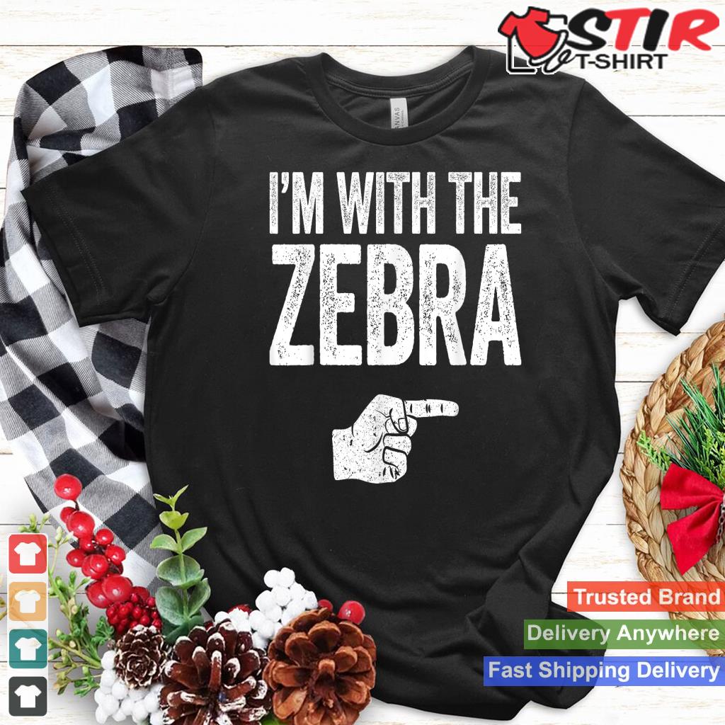 I'm With The Zebra T Shirt_1
