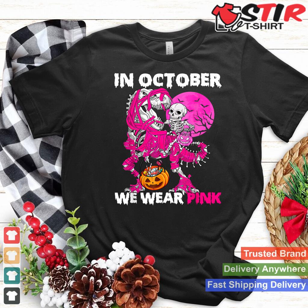 In October We Wear Pink Trex Skeleton Kids Toddler Halloween