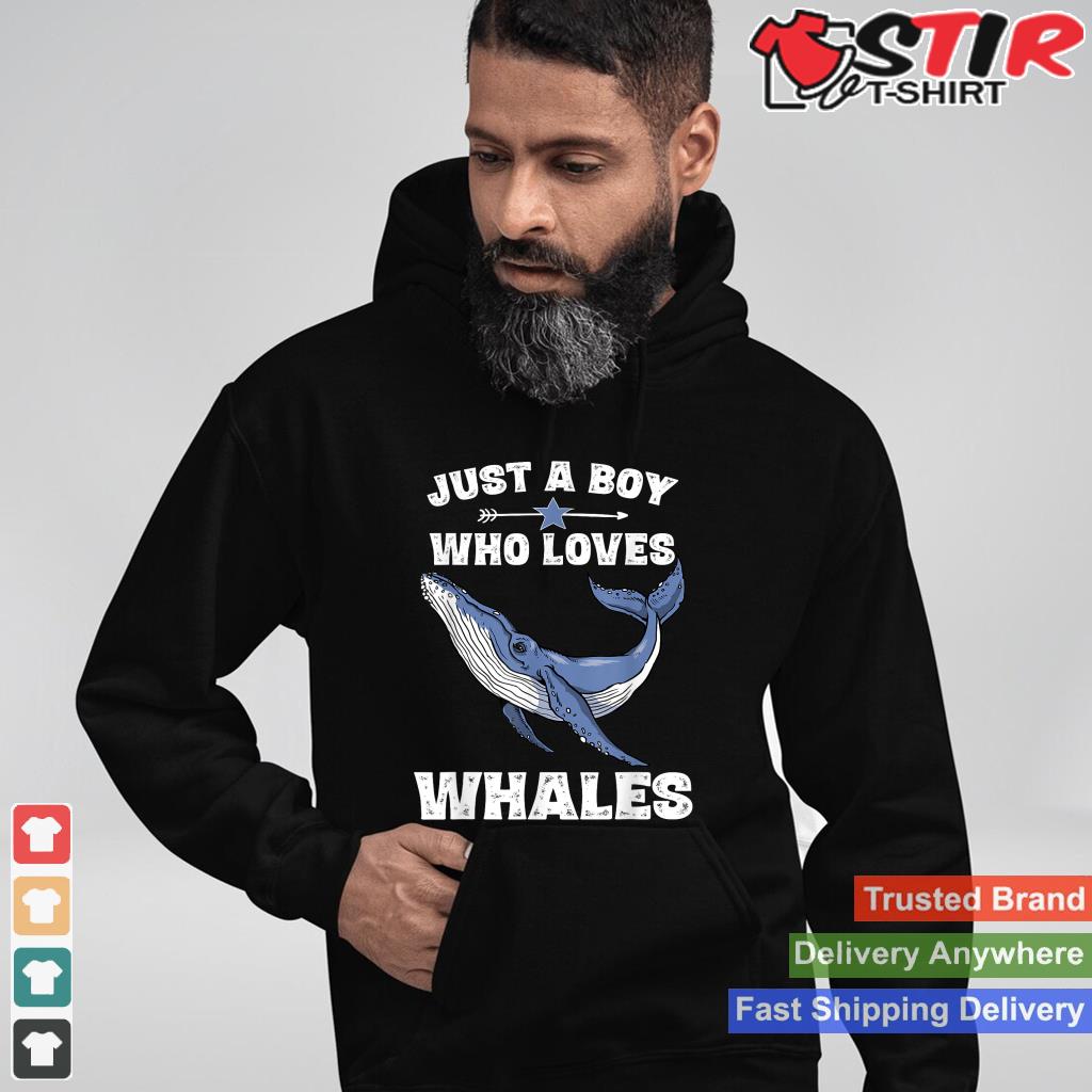 Just A Boy Who Loves Whales Funny Whale Gift T Shirt Boys
