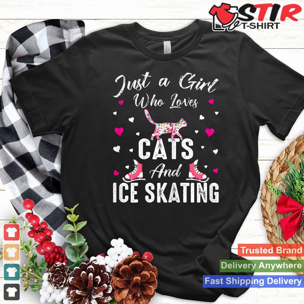 Just A Girl Who Loves Cats And Ice Skating Skate Girl