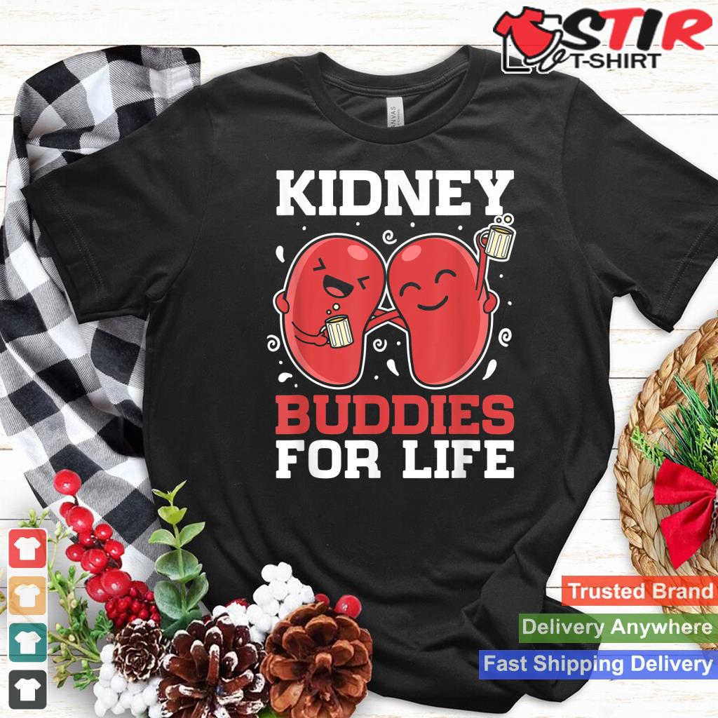 Kidney Buddies For Life Organ Donation Donor Recipient