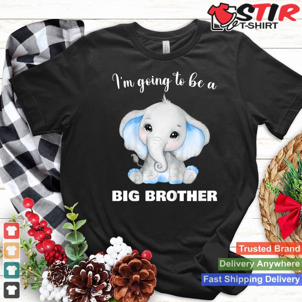 Kids I'm Going To Be A Big Brother Cute Awesome Elephant Lover