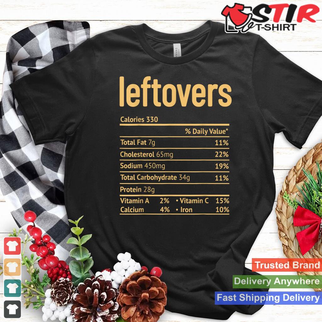 Leftovers Nutrition Facts Funny Thanksgiving Christmas Food
