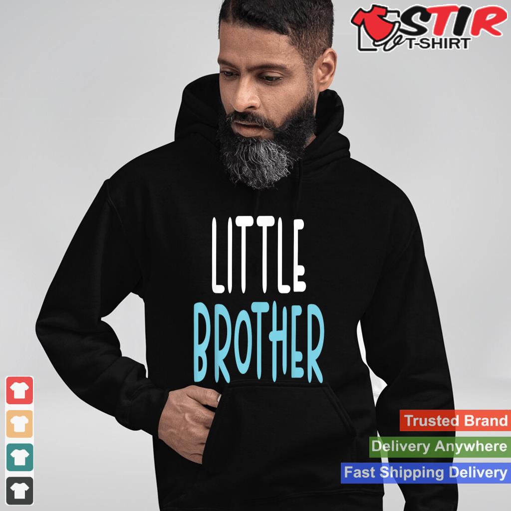 Little Brother Shirt Hoodie Sweater Long Sleeve
