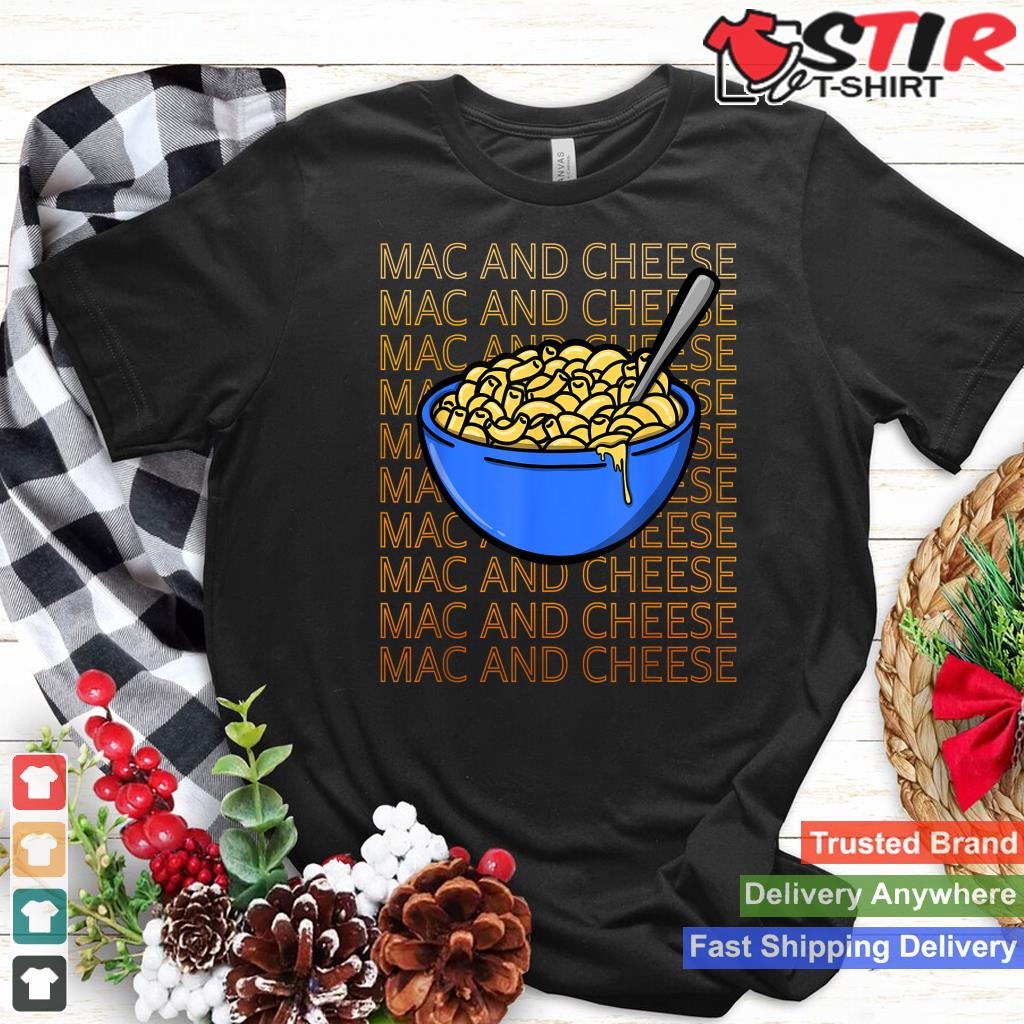 Mac And Cheese Lover Funny Macaroni And Cheese Vintage