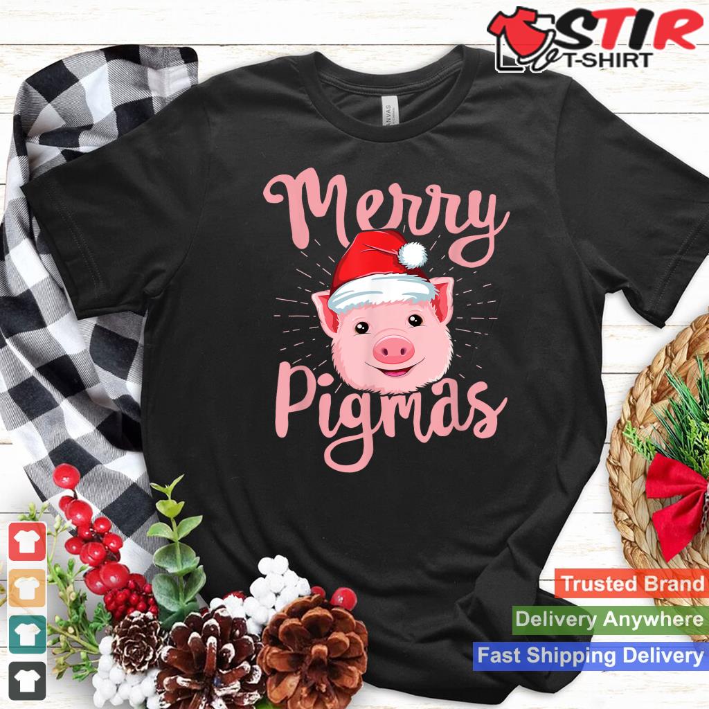 Merry Pigmas Pig Christmas T Shirt Women Farmers Love Gift Shirt Hoodie Sweater Long Sleeve