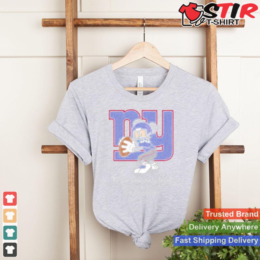 Mickey Mouse New York Giants The Year When Shit Got Real Shirt Shirt Hoodie Sweater Long Sleeve