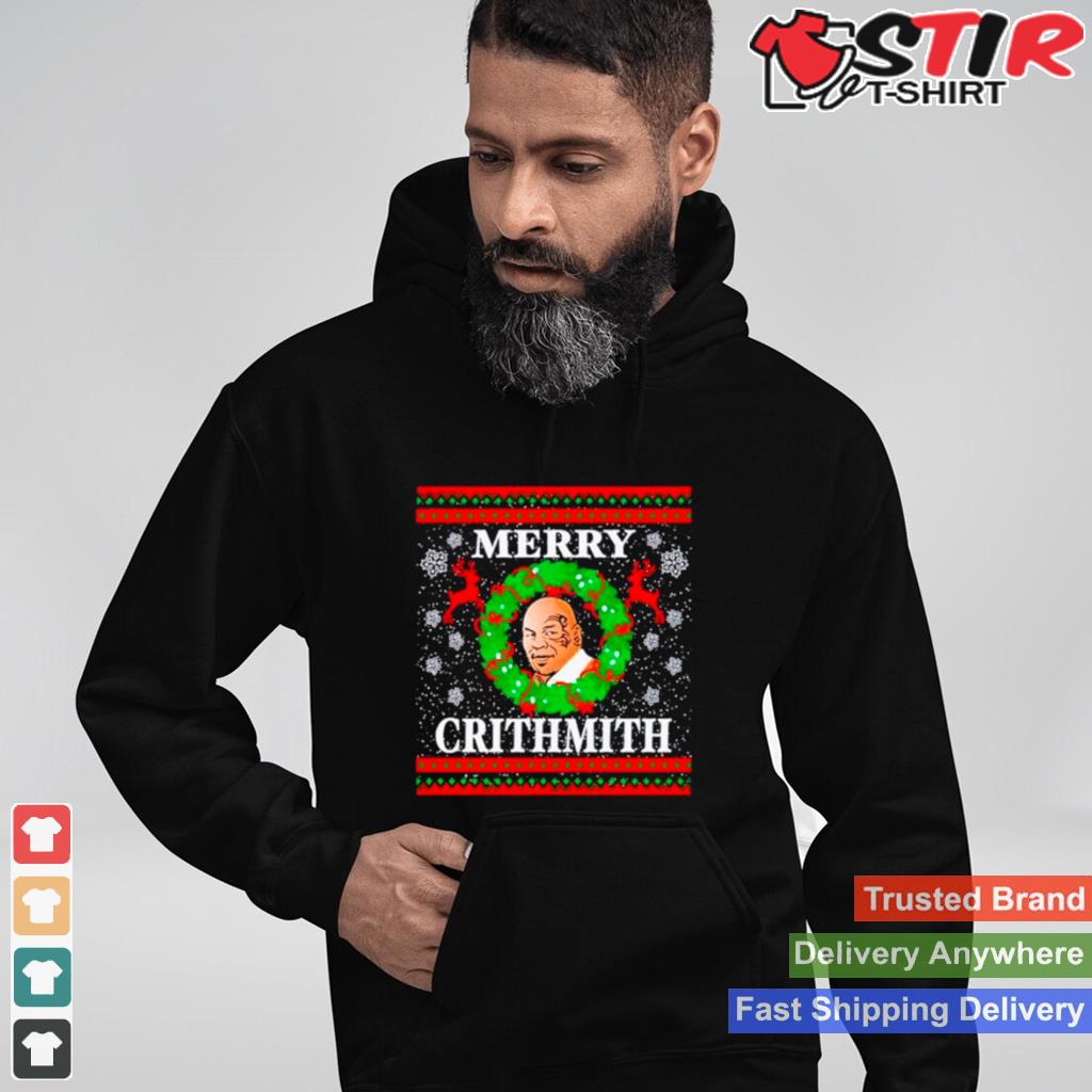 Mike Tyson Merry Crithmith Ugly Christmas Shirt TShirt Hoodie Sweater Long