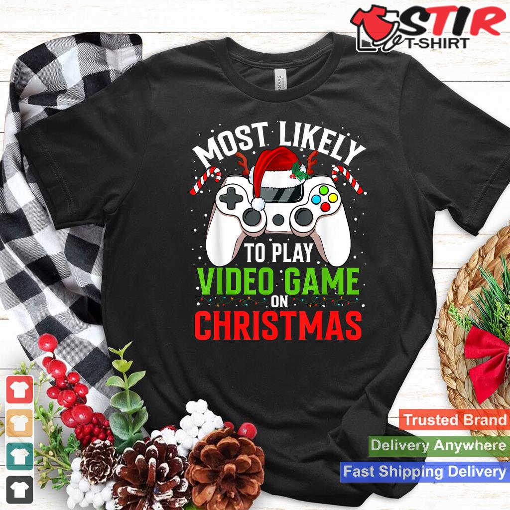 Most Likely To Play Video Games On Christmas Xmas Lights Style 10 TShirt Hoodie Sweater Long Sleeve