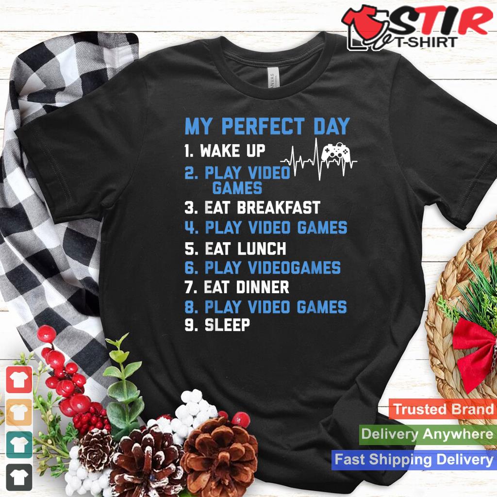 My Perfect Day Video Games Funny Gamer Gaming Gift_1