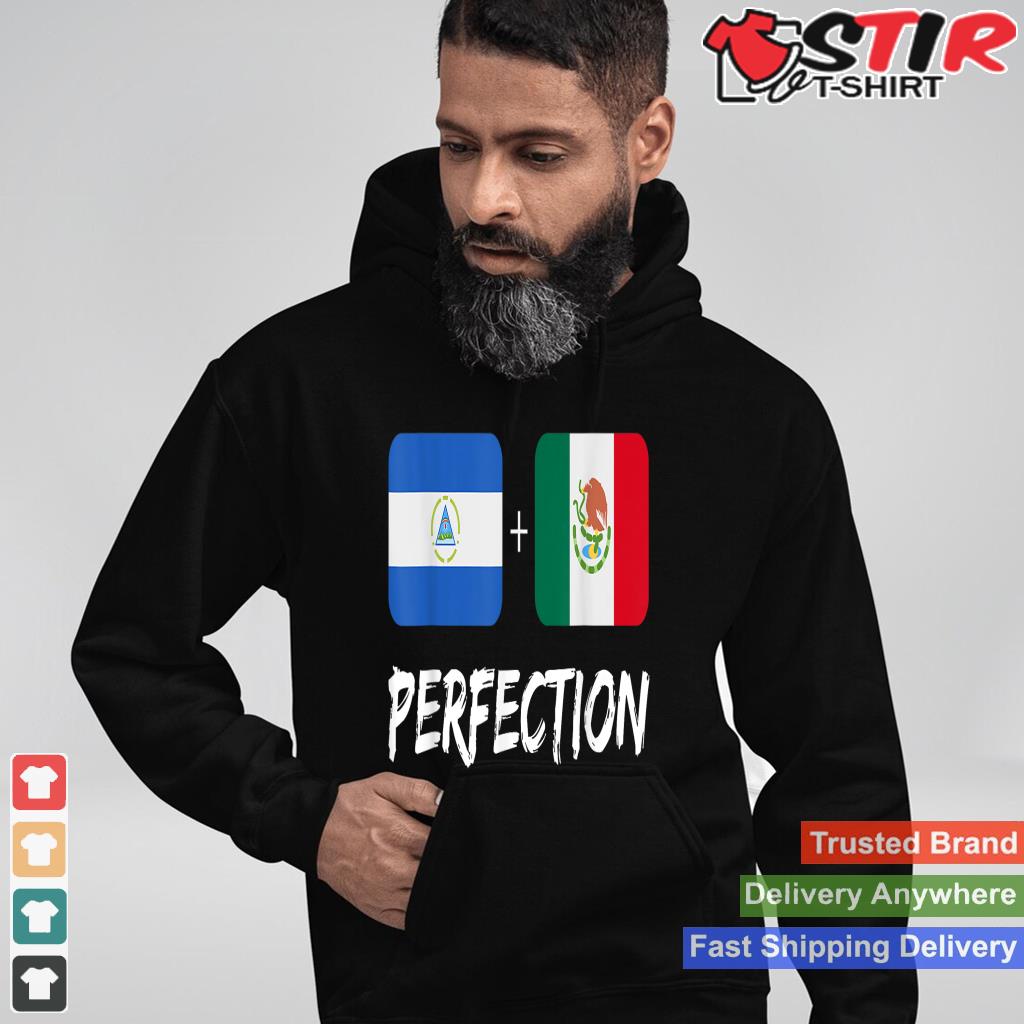 Nicaraguan Plus Mexican Perfection Heritage Flag_1 Shirt Hoodie Sweater Long Sleeve