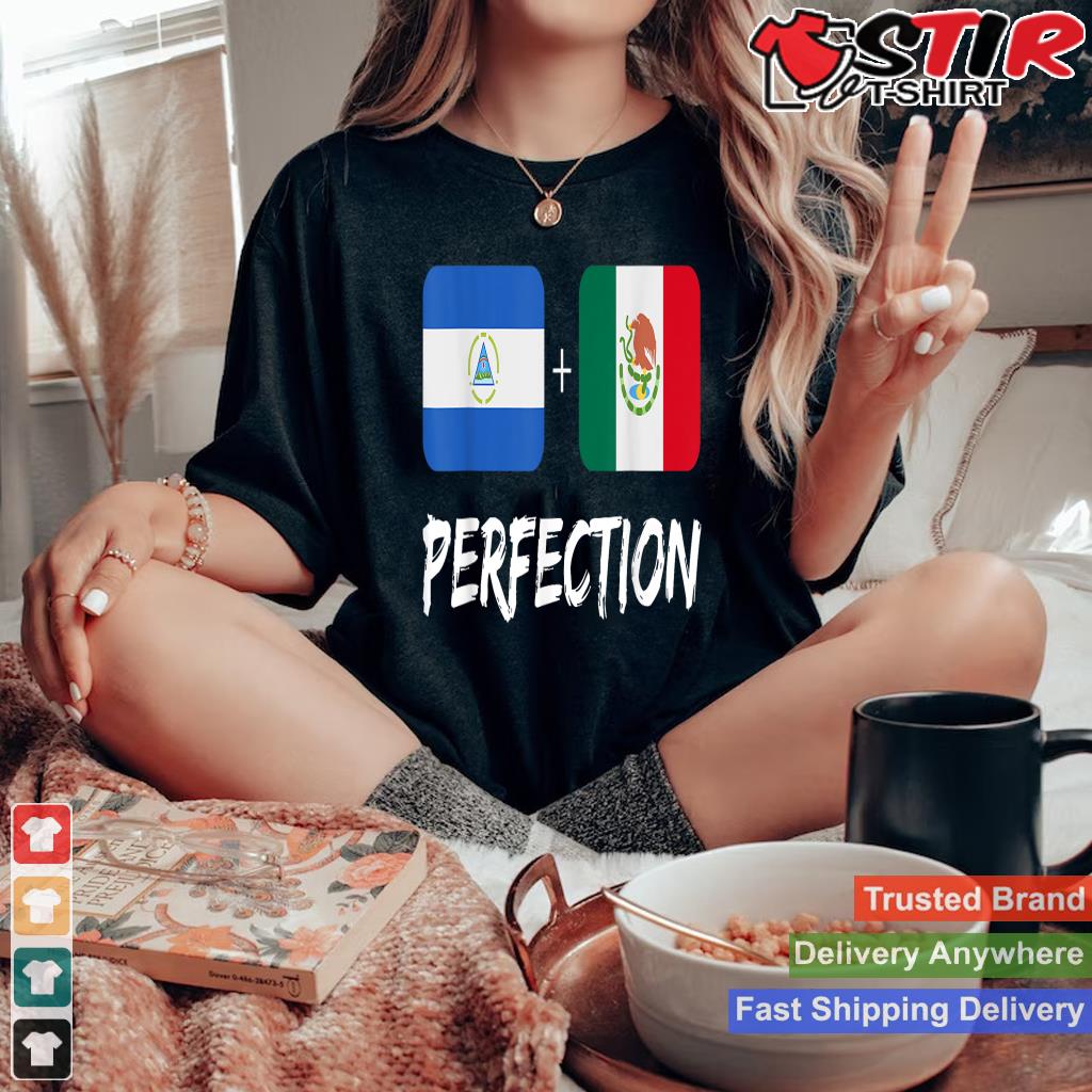 Nicaraguan Plus Mexican Perfection Heritage Flag_1 Shirt Hoodie Sweater Long Sleeve
