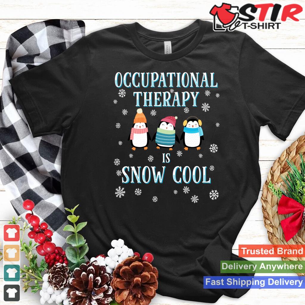 Occupational Therapy Is Snow Cool Cute Penguin Ot Ota Gift Long Sleeve_1