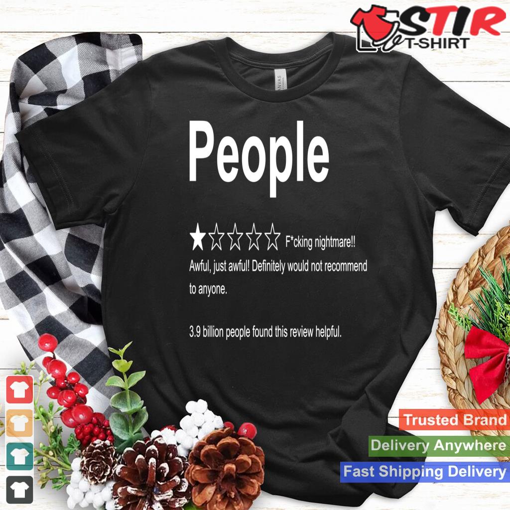 People One Star F Cking Nightmare Would Not Recommend Funny Long Sleeve Shirt Hoodie Sweater Long Sleeve