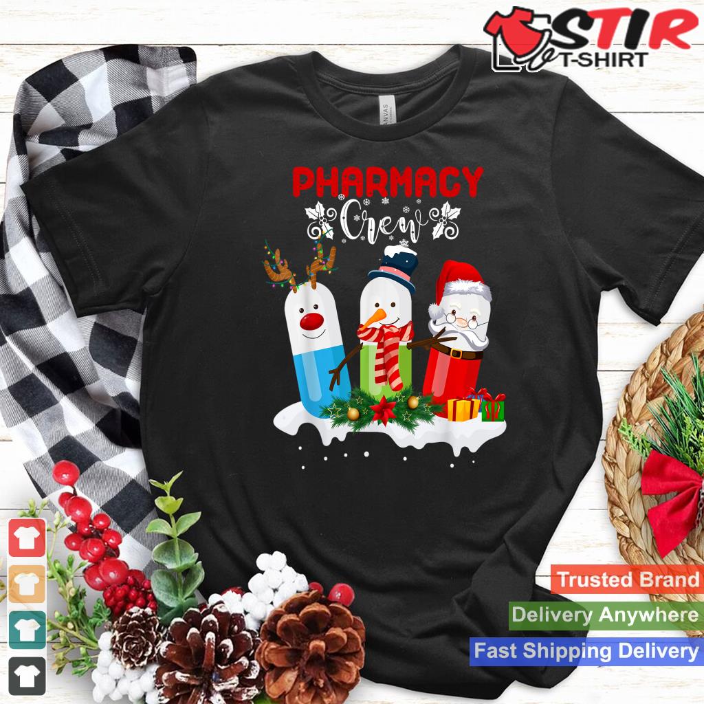 Pharmacy Crew Christmas Pills Snowman Reindeer Santa Claus Shirt Hoodie Sweater Long Sleeve