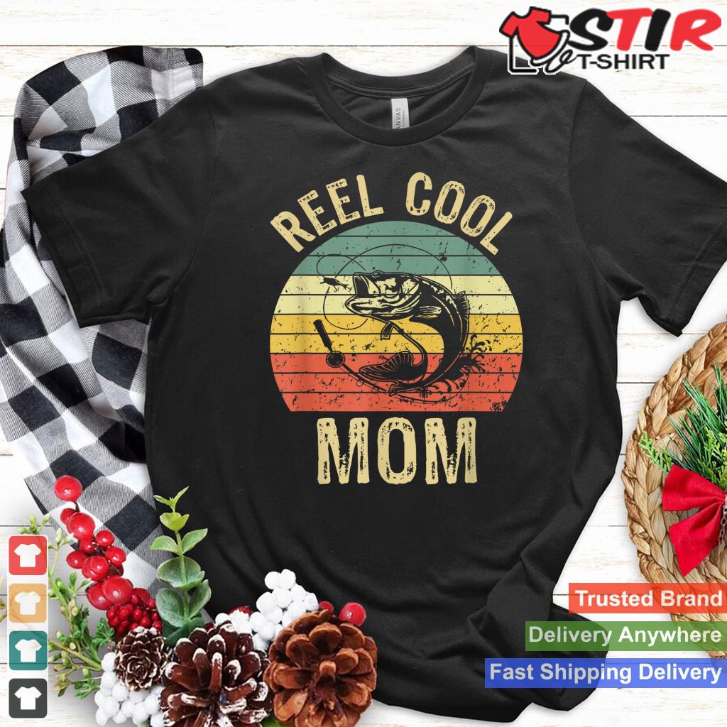 Reel Cool Mom Fishing Gifts Women Fishing Lovers Retro Shirt Hoodie Sweater Long Sleeve