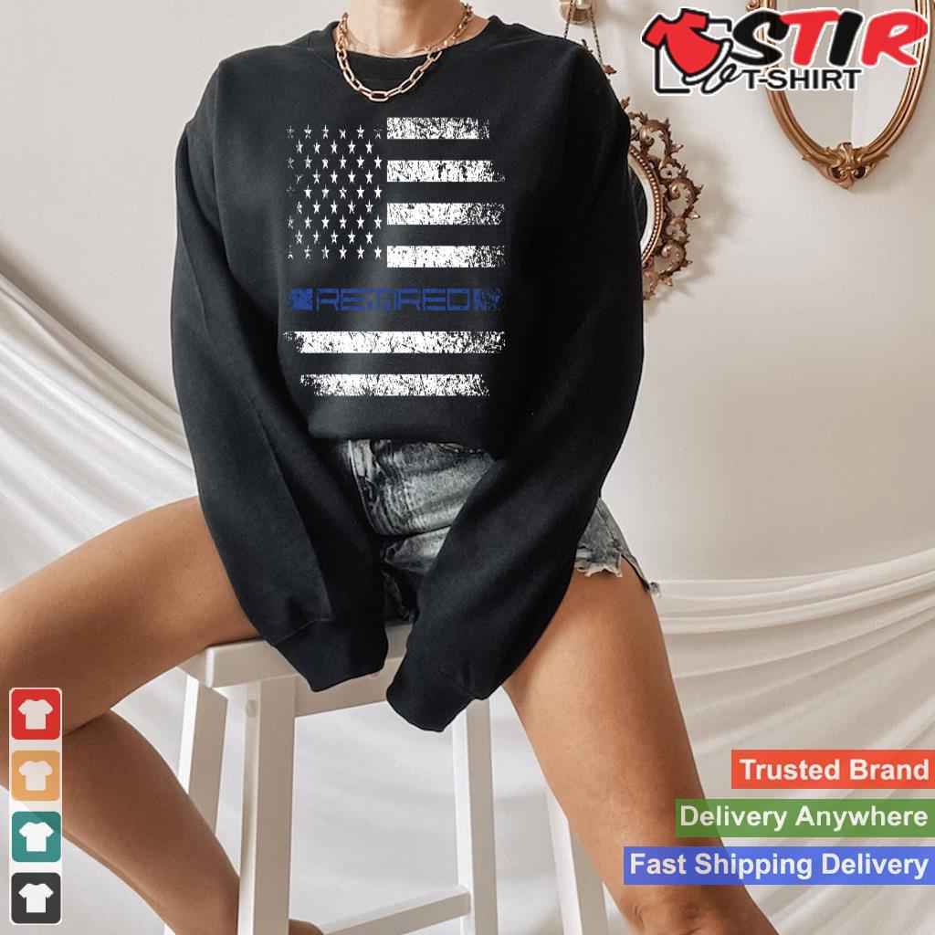 Retired Police Officer Thin Blue Line American Flag Police Long Sleeve Shirt Hoodie Sweater Long Sleeve