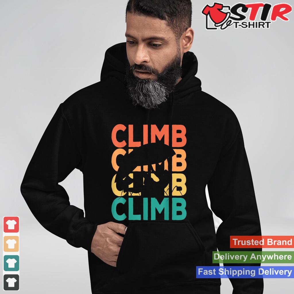 Retro Vintage Climbing Gift For Climbers_1 Shirt Hoodie Sweater Long Sleeve