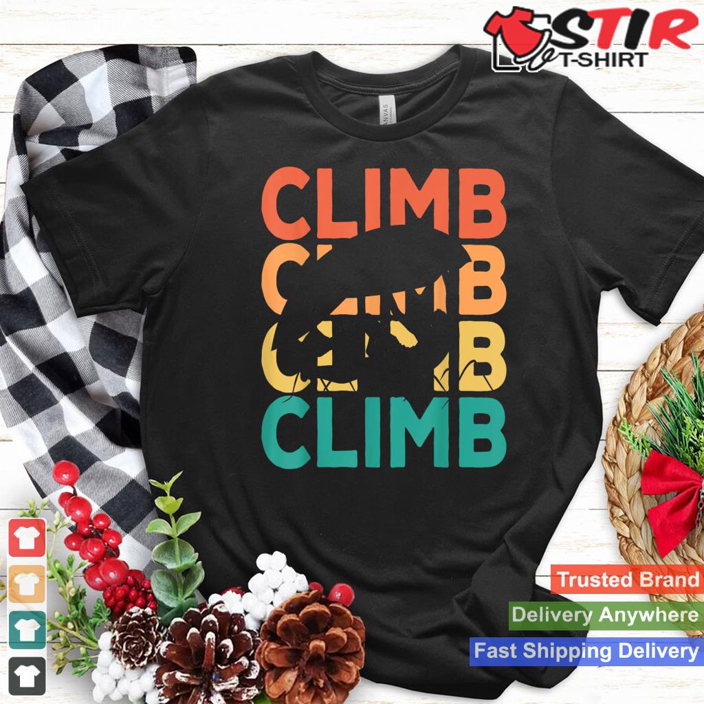 Retro Vintage Climbing Gift For Climbers_1 Shirt Hoodie Sweater Long Sleeve