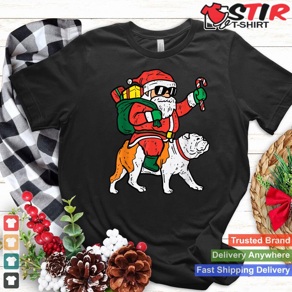 Santa Riding English Bulldog Christmas Xmas Shirt Hoodie Sweater Long Sleeve