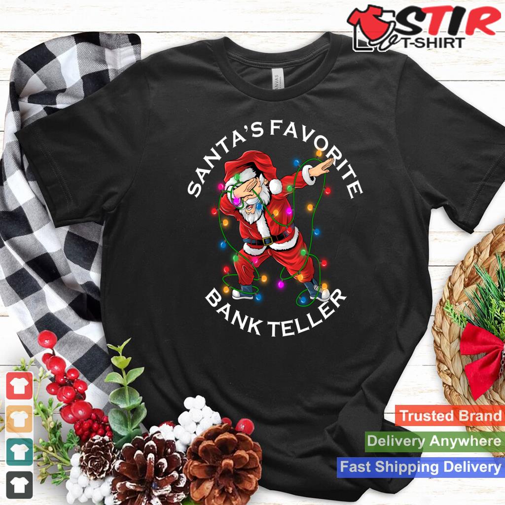 Santa's Favorite Bank Teller Dabbing Santa Long Sleeve Shirt Hoodie Sweater Long Sleeve