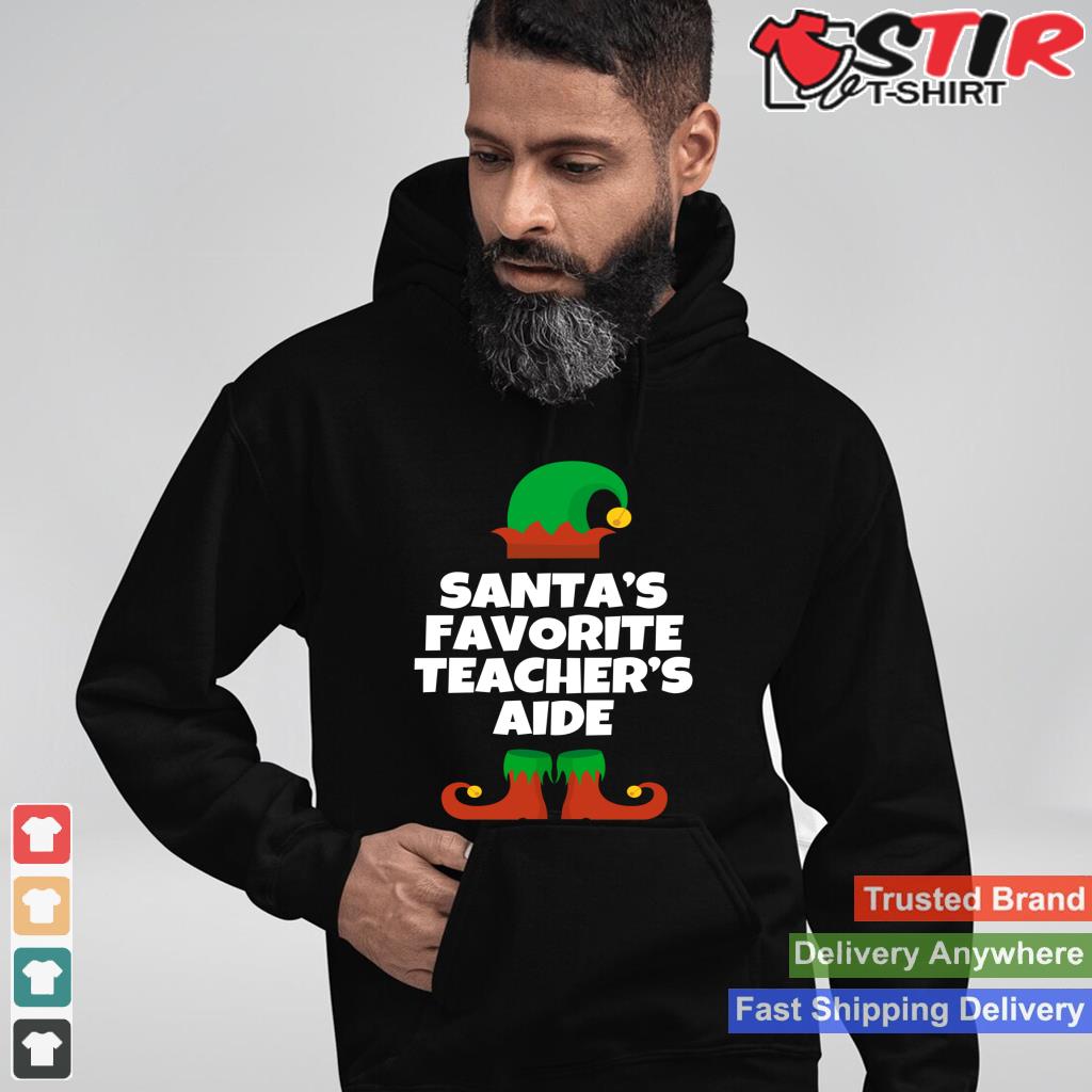 Santa's Favorite Teacher's Aide Christmas Funny Gift Long Sleeve Shirt Hoodie Sweater Long Sleeve