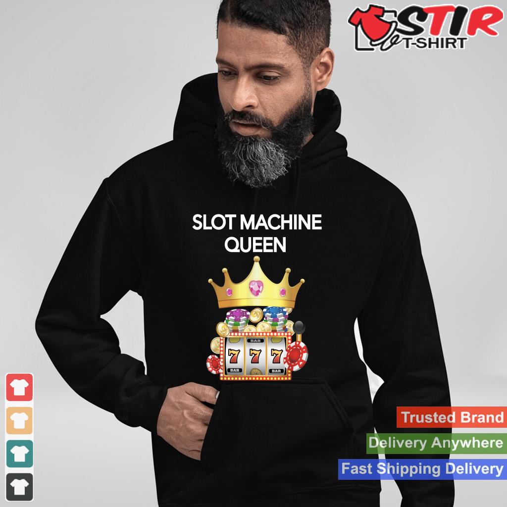 Slot Machine T Shirt   Funny Casino Gambling Queen Tee