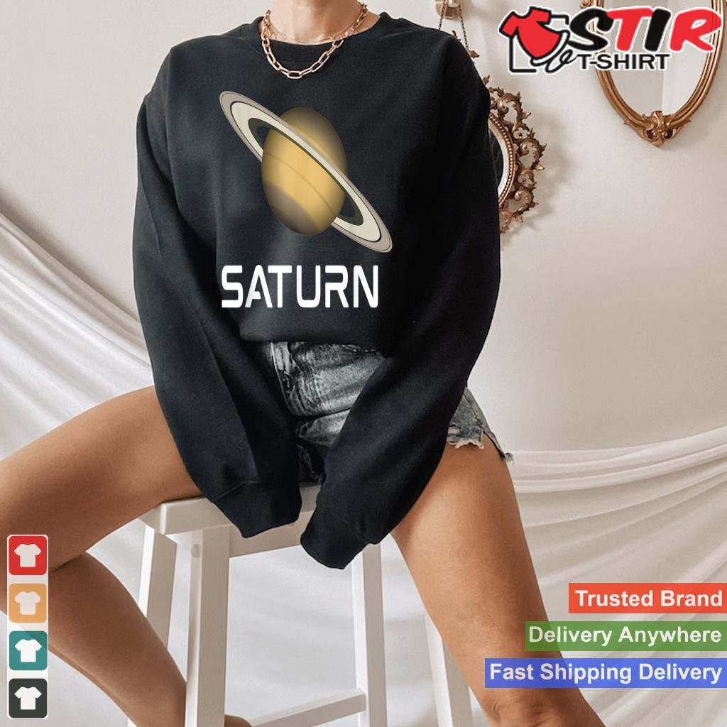 Solar System Planet Saturn Rings Outer Space Shirt Hoodie Sweater Long Sleeve