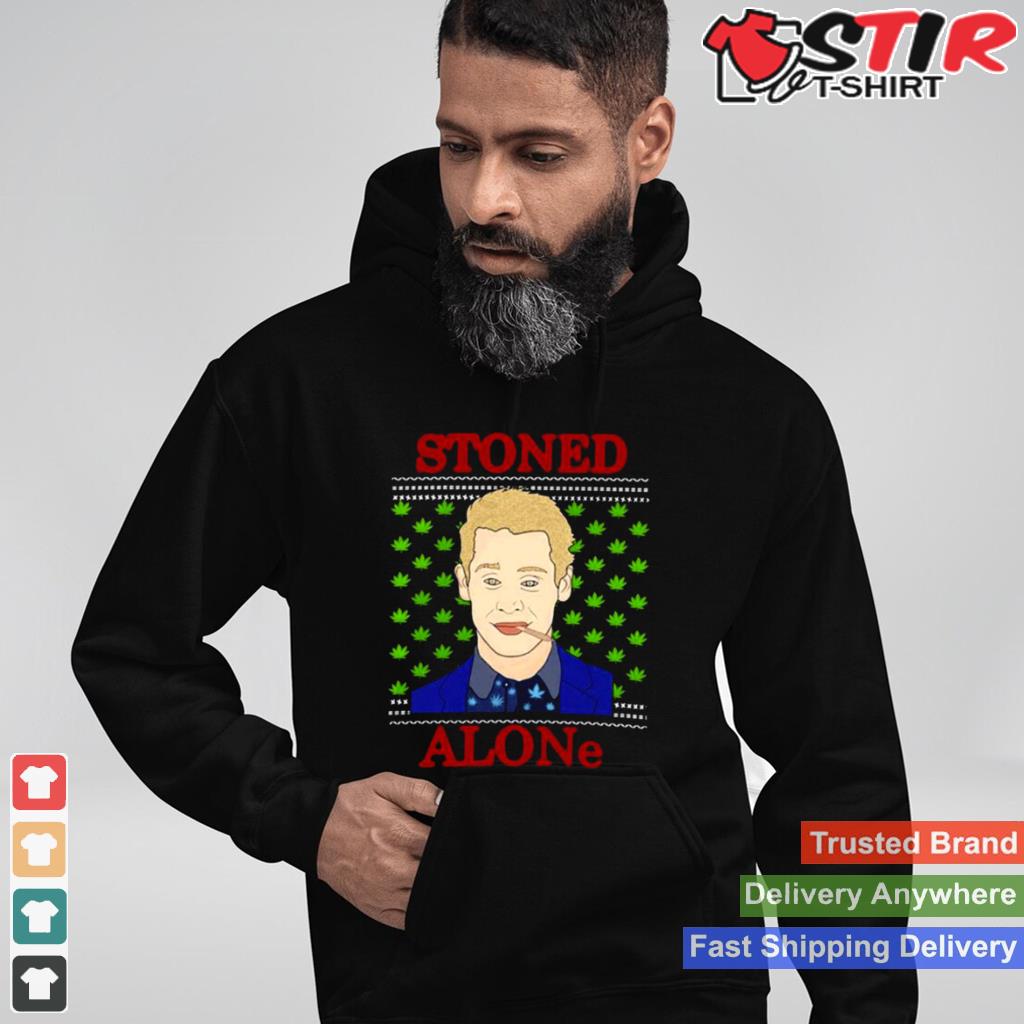 Stoned Alone Weed Home Alone Christmas Shirt TShirt Hoodie Sweater Long