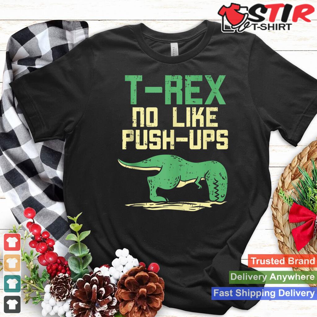 T Rex No Like Pushups Funny Dinosaur Gym Workout Fit Muscle Tank Top_1