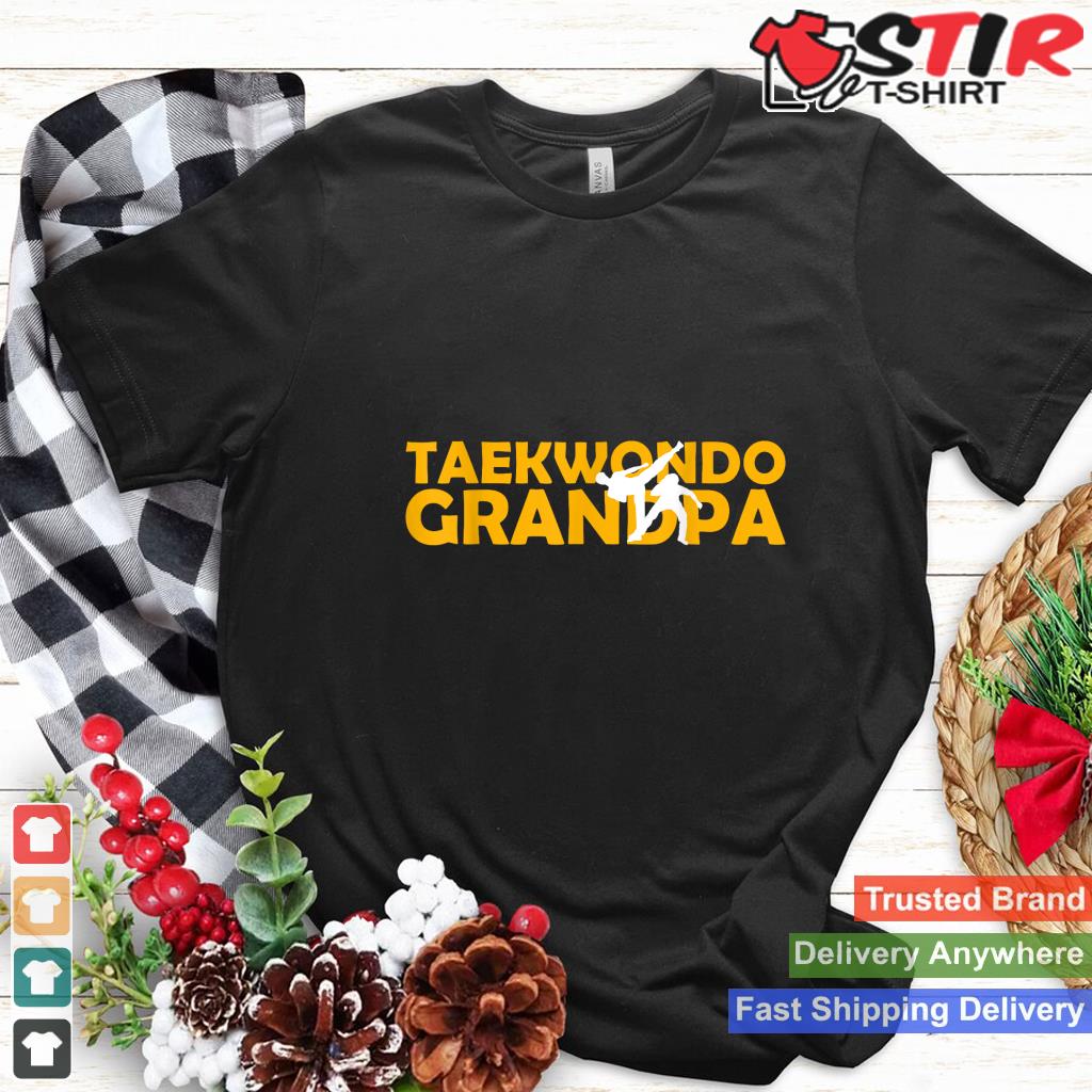 Taekwondo Grandpa Shirt Hoodie Sweater Long Sleeve